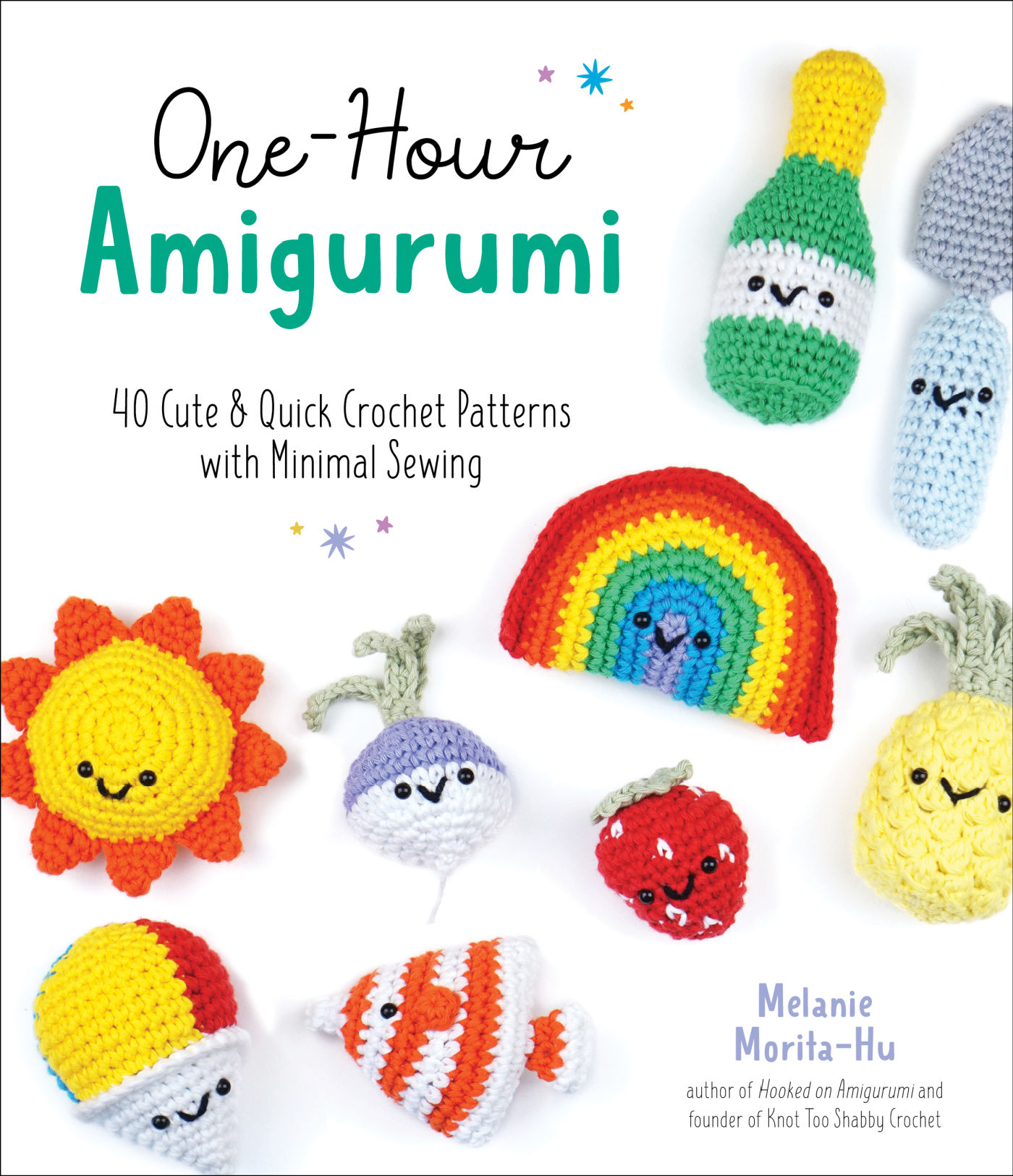 One Hour Amigurumi - Crochet Book by Melanie Morita-Hu